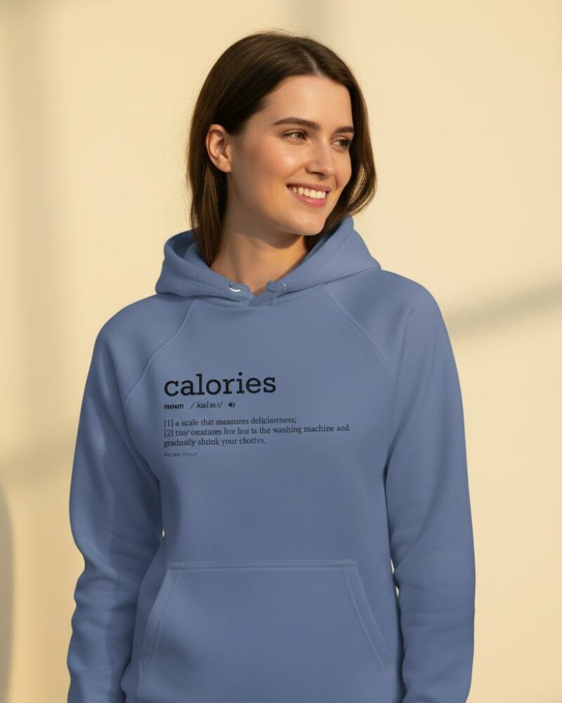 Calories Organic Unisex Hoodie
