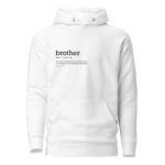 Brother Unisex Hoodie